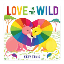 Load image into Gallery viewer, Love in the wild board book